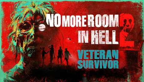 Купить No More Room in Hell 2 - Veteran Survivor Pack