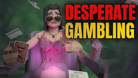 Купить Desperate Gambling