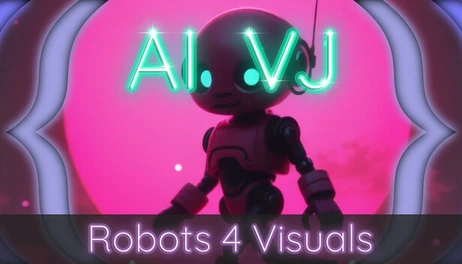 Купить AI-VJ - Robots 4 Visuals