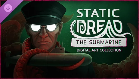 Купить Static Dread: The Submarine - Digital Art Collection