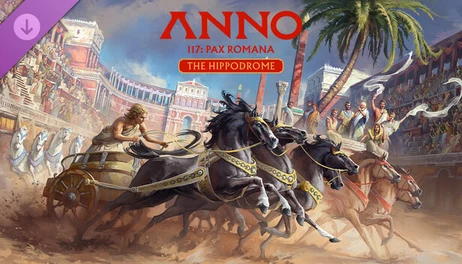 Купить Anno 117: Pax Romana – The Hippodrome