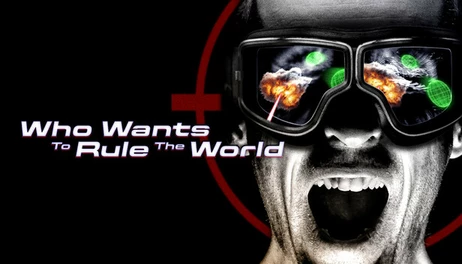Купить Who Wants to Rule the World