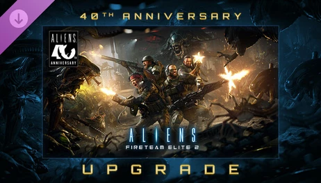 Купить Aliens: Fireteam Elite 2 - 40th Anniversary Premium Edition Upgrade
