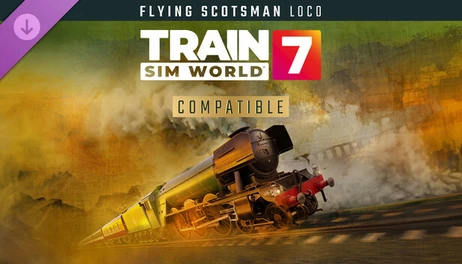 Купить Train Sim World 7: LNER Class A3 60103 Flying Scotsman Steam Loco Add-On