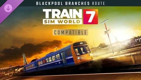 Купить Train Sim World 7: Blackpool Branches: Preston - Blackpool & Ormskirk Route Add-On