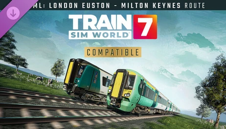 Купить Train Sim World 7: West Coast Main Line: London Euston - Milton Keynes Route Add-On