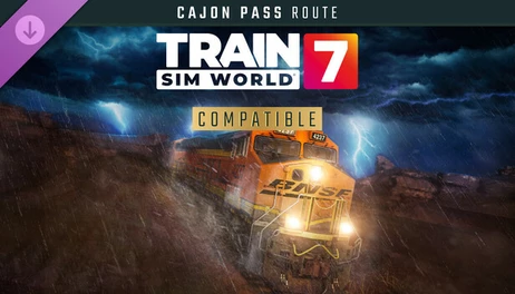Купить Train Sim World 7: Cajon Pass: Barstow - San Bernardino Route Add-On