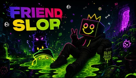 Купить Friend Slop
