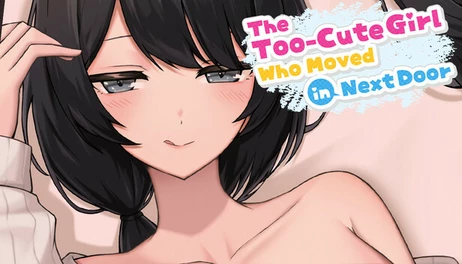 Купить The Too-Cute Girl Who Moved in Next Door