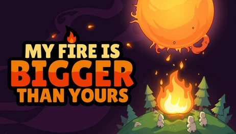 Купить My Fire Is Bigger Than Yours