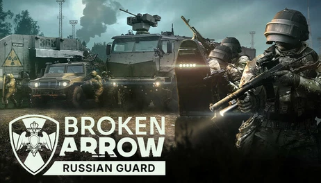 Купить Broken Arrow: Russian Guard