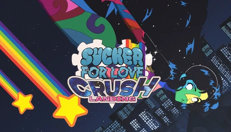 Купить Sucker for Love: Crush Landing