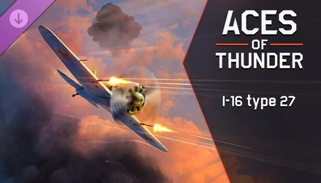 Купить Aces of Thunder - I-16 type 27