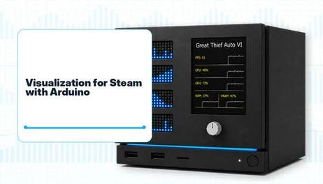 Купить Visualization for Steam with Arduino