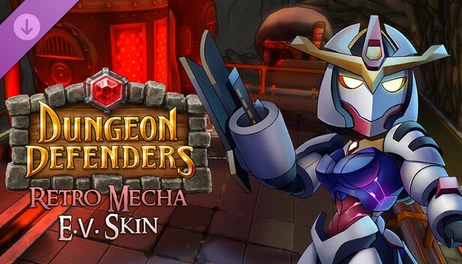 Купить Dungeon Defenders - Retro Mecha E.V. Skin