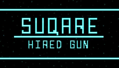 Купить Suqare: Hired Gun