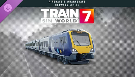 Купить Train Sim World 7: Airedale & Wharfedale Network: Leeds & Bradford - Skipton & Ilkley Route Add-On