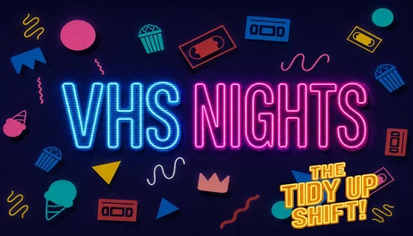 Купить VHS Nights: The Tidy Up Shift
