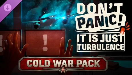Купить Don't Panic! It is Just Turbulence - Cold War Pack