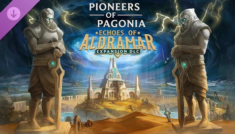 Купить Pioneers of Pagonia - Echoes of Aldramar