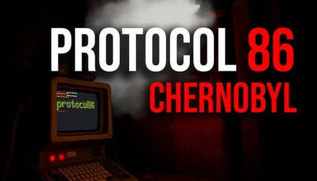 Купить Protocol 86: Chernobyl