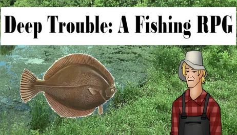Купить Deep Trouble: A Fishing RPG