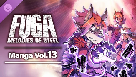 Купить Fuga: Melodies of Steel (Manga) Vol. 13