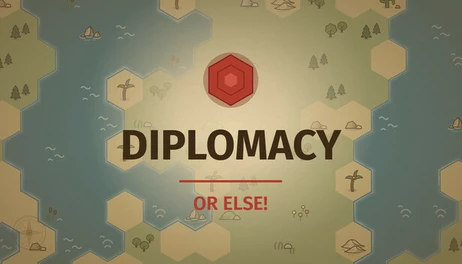 Купить Diplomacy, or Else!