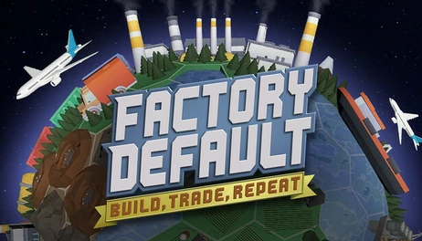 Купить Factory Default: Build, Trade, Repeat