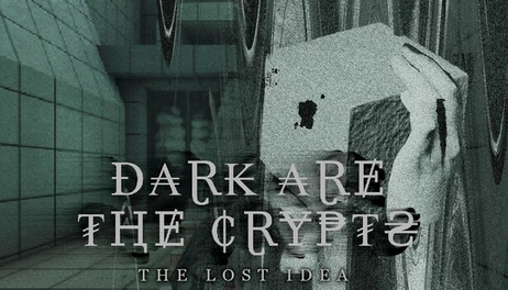 Купить Dark Are The Crypts: The Lost Idea
