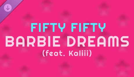 Купить Synth Riders: FIFTY FIFTY - "Barbie Dreams (feat. Kaliii) [From Barbie The Album]"