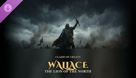 Купить Clash of Crests - Wallace, The Lion of the North