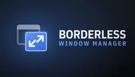 Купить Borderless Window Manager