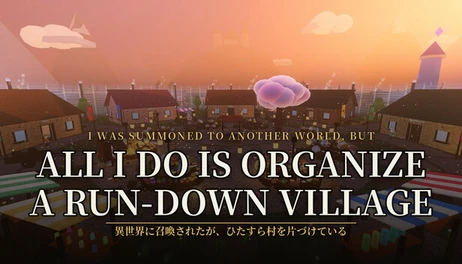 Купить I Was Summoned to Another World, but All I Do Is Organize a Run-Down Village