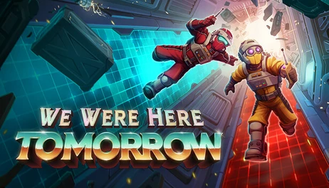 Купить We Were Here Tomorrow