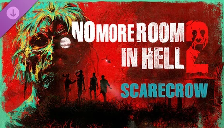 Купить No More Room in Hell 2 - Scarecrow Pack