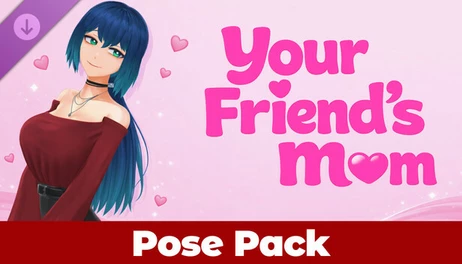 Купить Your Friend's Mom - Pose Pack