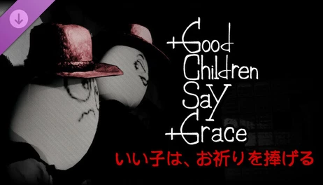 Купить Good Children Say Grace - Supporter Pack