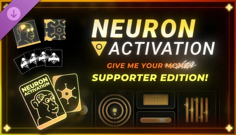 Купить Neuron Activation - Give me your mo... Supporter Edition