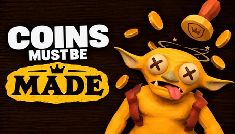 Купить Coins Must Be Made