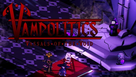 Купить Vampolitics: Vassal of the Void