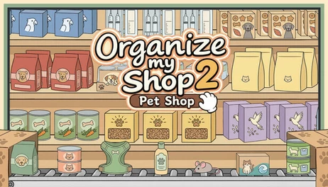 Купить Organize my Shop 2: Pet Shop