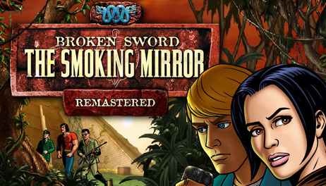 Купить Broken Sword 2: The Smoking Mirror