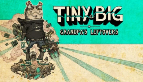 Купить Tiny and Big in Grandpa's Leftovers