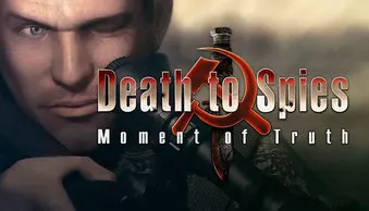 Death to Spies: Moment of Truth