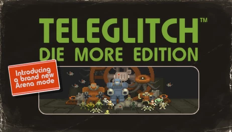 Купить Teleglitch: Die More Edition