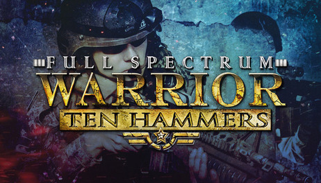 Купить Full Spectrum Warrior: Ten Hammers