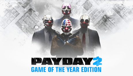 Купить PAYDAY 2: GOTY Edition