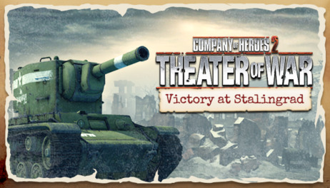 Купить Company of Heroes 2 - Victory at Stalingrad Mission Pack