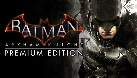 Купить Batman: Arkham Knight Premium Edition